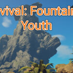 Survival: Fountain of Youth #3 ♦ ТРУБА ♦